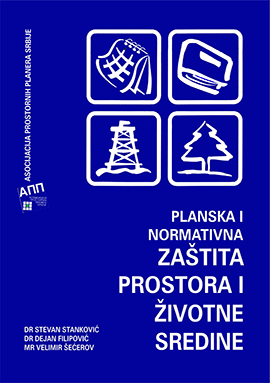 PLANSKA I NORMATIVNA ZAŠTITA PROSTORA I ŽIVOTNE SREDINE